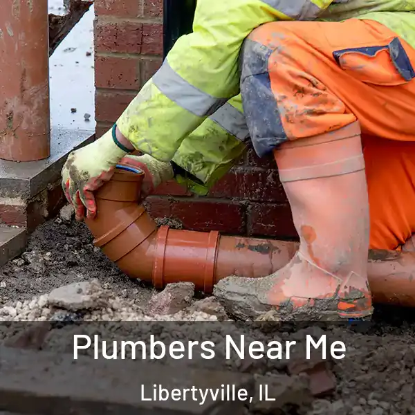  Plumbers Near Me Libertyville, IL
